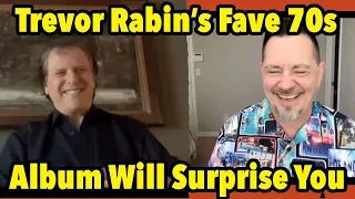 Trevor Rabin's Favorite 70s Album Will Really Suprise You