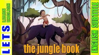 Learn English through story | the jungle book | chapter 1 | part 1 | ( with big subtitle)