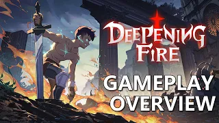 Deepening Fire- Gameplay Overview