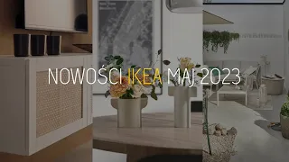 KOLEJNE NOWOŚCI IKEA MAJ 2023 - SPRAWDZAMY WIOSENNĄ KOLEKCJE W SKLEPIE