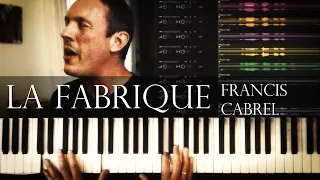 La fabrique - Francis Cabrel - Piano cover