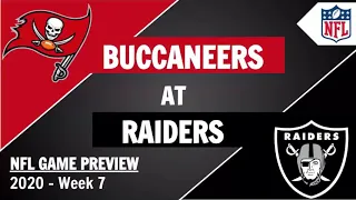 Buccaneers at Raiders Preview and Prediction - 2020 Week 7 NFL Game Predictions