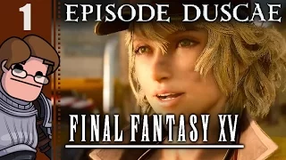 Let's Play Final Fantasy XV Episode Duscae Demo Part 1 - A Behemoth Undertaking