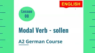 German modal verb sollen | Conjugation, use and sentence structure  |A2 German Course | Lesson 8