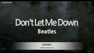 Beatles-Don't Let Me Down (Karaoke Version)