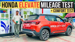 2023 Honda Elevate Mileage Test | Comfort Test | Review - Most Detailed
