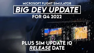 Microsoft Flight Simulator - Dev News For 2022, Plus Sim Update 10 RELEASE Date