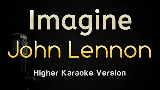 Imagine - John Lennon (Karaoke Songs With Lyrics - Higher Key)