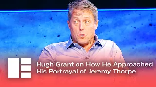 Hugh Grant on How He Approached His Portrayal of Jeremy Thorpe in A Very English Scandal | EDTV Fest