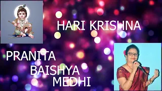 HARI KRISHNA || PRANITA BAISHYA MEDHI || KAMRUPEE LOKGEET