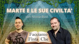 MARTE E LE SUE CIVILTA' con Nicola Bizzi (SA)