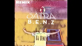 Satra B.E.N.Z x Dani Mocanu - Blonda / Prietena Ta (DJ Denz edit) Remix