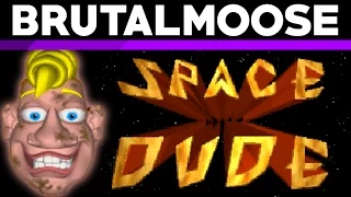 Space Dude - brutalmoose