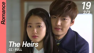 [CC/FULL] The Heirs EP19 (2/3) | 상속자들