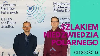 Szlakiem Niedźwiedzia Polarnego - dr Michał Ciepły - Polski Polarnik i Badacz Lodowców - GeoGość 1#