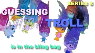 OPENING MORE TROLLS - SERIES 8