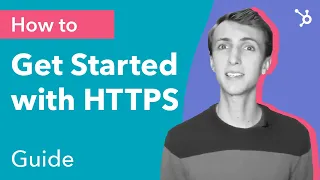 How to Get Started with HTTPS [website security]