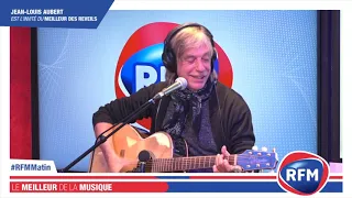 Jean-Louis AUBERT "Puisses-tu" en version acoustique sur RFM!