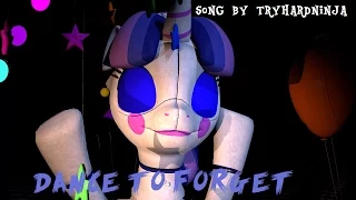 [SFM MLP FNAP] Ballora song Dance to forget song by TryHardNinja (REUPLOAD)