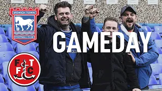 GAMEDAY - Ipswich Town 2-1 Fleetwood Town