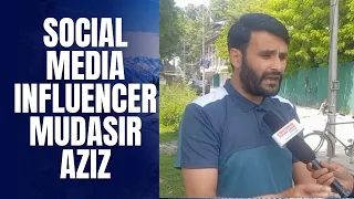 Lok Sabha Elections 2024 : Social media Influencer Mudasir Aziz | Budgam Times