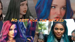 no rest for the wicked (from "descendants 4")