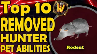 Top 10 Best Removed Hunter Pet Abilities From WoW's History