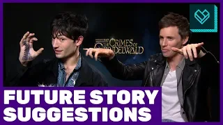 What the Fantastic Beasts Cast Wants to Happen in the Franchise