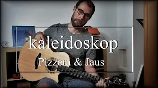 kaleidoskop - Pizzera & Jaus | Acoustic Fingerstyle Cover | Free Tabs