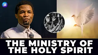 The Ministry of the Holy Spirit - Apostle Michael Orokpo
