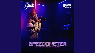 Speedometer (Live Performance)