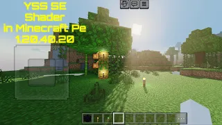 YSS SE Shader. I Got 90fps !! Minecraft Pe 1.20.40.20