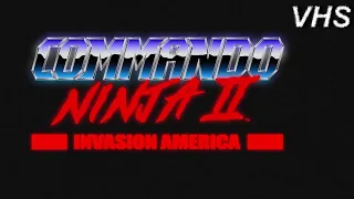 Ниндзя-Коммандос 2: Вторжение в Америку - Сбор средств - VHSник
