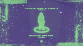 Britney Spears - Toxic (Thomas Rush & CAVALLI Remix) [DropUnited Exclusive]