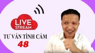 💥Live stream gỡ rối tơ lòng thòng 48!