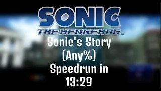 Sonic '06 - Sonic's Story (Any%) Speedrun in 13:29 (Former World Record)