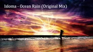 isloma- Ocean Rain (Original Mix)