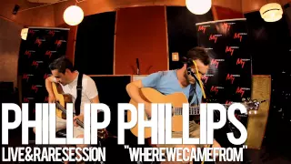 My103.9's Live & Rare - Phillip Phillips - Where We Came From