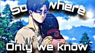 Attack on titan ending | Eren yeager's death | Somewhere only we know