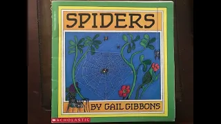 Story Time- Spiders    by Gail Gibbons