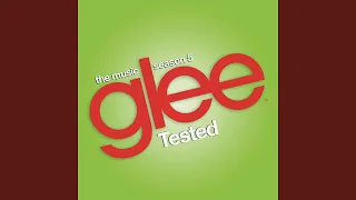 Addicted To Love (Glee Cast Version)