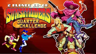 QUARTER CHALLENGE - Sunset Riders - 2 Player CO-OP Billy & Steve Full Playthrough on my Arcade One