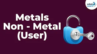 Uses of Metals and Nonmetals | Don't Memorise