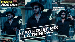 AFRO HOUSE MIX 2024🌴🍃|LA TRILOGIA👽💊TRINIDAD & TOBAGO🇻🇪🇹🇹|DJ NIÑO GUERRERO🥷👽