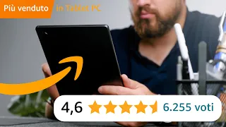 Ho provato il Tablet più venduto di AMAZON