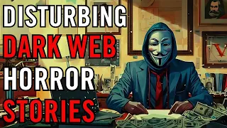 5 Dark Web Horror Stories That Will Leave You Traumatized (Vol. 32)