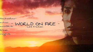 Gwi || World on fire | Les Friction || Scholar who walks the night