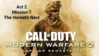 CALL OF DUTY MODERN WARFARE 2 REMASTERED MISSION 7 : THE HORNET'S NEST #PC GAMEPLAY