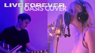 Live Forever - Oasis Cover || Floor Four