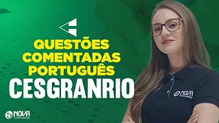 Questões Língua portuguesa com foco na CESGRANRIO